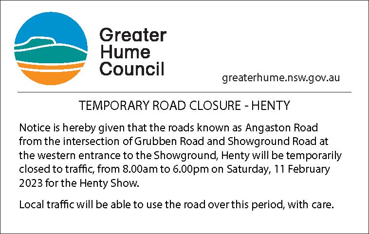 Border-Mail-PublicNotices-Road-Closure-Henty-Show-8and11Feb23.jpg