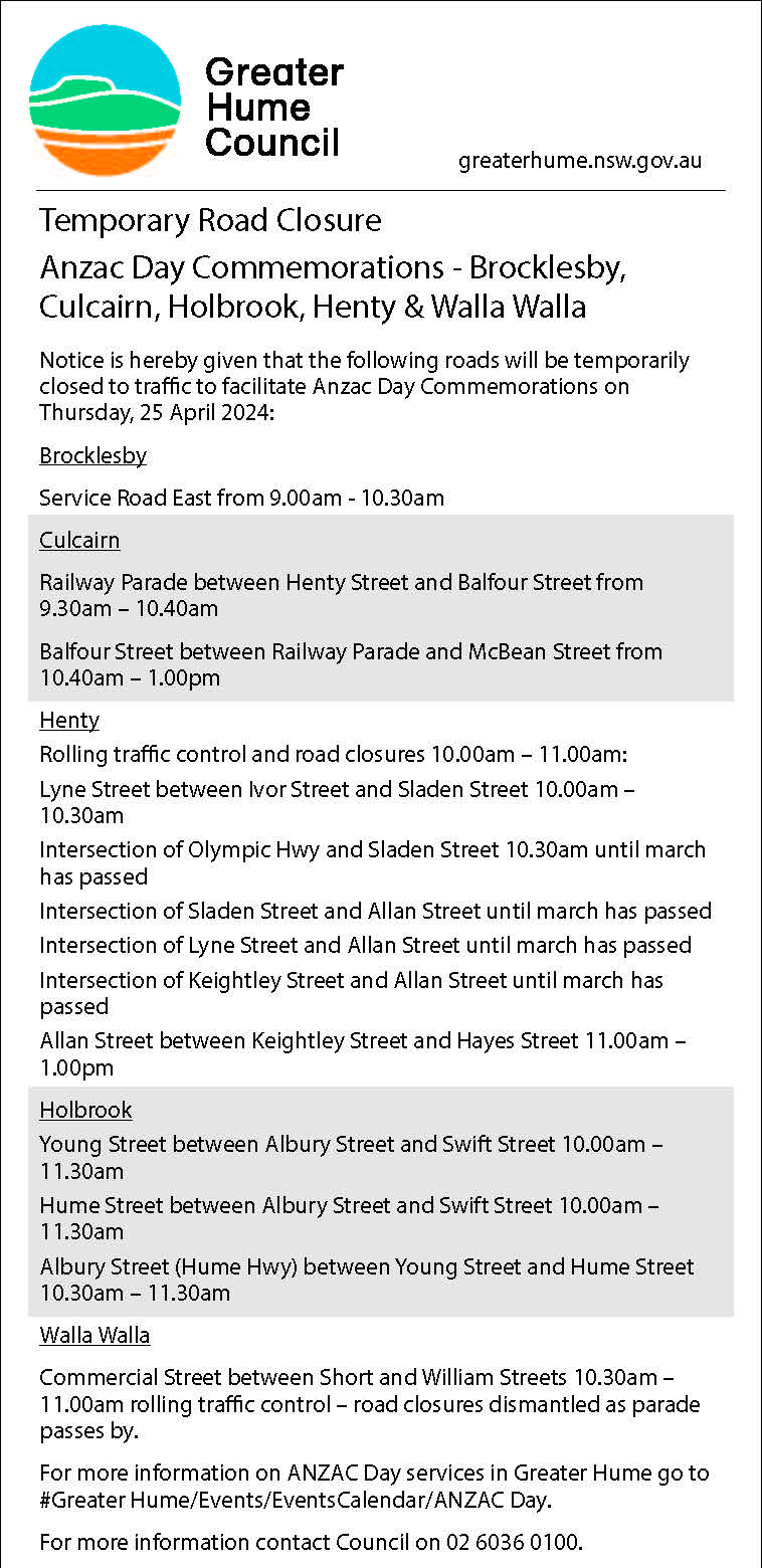 Temporary Road Closure Anzac Day Commemorations Greater Hume Council